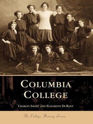 cover image of Columbia College